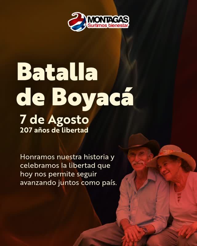 ¡Celebramos la historia que nos une y la energía que nos mueve! 🇨🇴🔥

Hoy rendimos homenaje a la libertad que nos permite encender el progreso y llevar bienestar a cada hogar, comercio e industria colombiana.

❤️ Día de orgullo, unión y tradición.

¡Feliz 7 de Agosto! 🇨🇴✨

#BatallaDeBoyacá #Montagas #SurtimosBienestar #Libertad #7DeAgosto