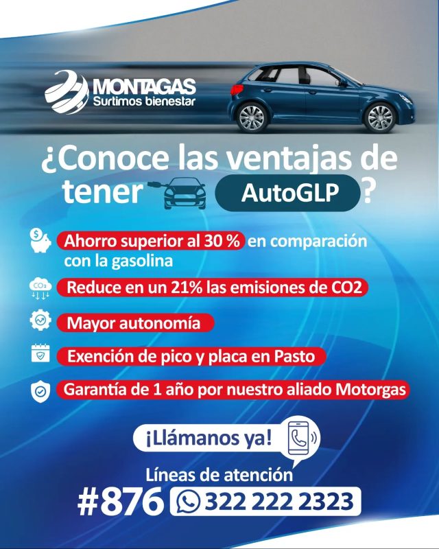 🚗💨 ¿Y si tu carro pudiera rendir más y costarte menos?

Con AutoGLP de Montagas puedes transformar la forma de movilizarte. 🔥⛽

💰 Ahorra más del 30 % frente a la gasolina.
🌱 Reduce hasta un 21 % las emisiones de CO₂.
🛣️ Disfruta mayor autonomía.
🚫 Exento de pico y placa en Pasto.
🛡️ 1 año de garantía con nuestro aliado MotorGas.

¿Todavía estás pagando de más por movilizarte? 👀

¡Pásate a AutoGLP y empieza a disfrutar sus beneficios!
📲 ¡Llámanos y conoce cómo convertir tu vehículo!
☎️ #876
💬 WhatsApp: 322 222 2323
👉 Escríbenos ahora y pregunta por AutoGLP.

#AutoGLP #Montagas #GLP #Pasto